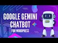 WordPress Chatbot plugin - Google Gemini