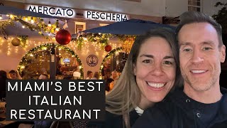 Miami's Best Kept Secret - Mercato della Pescheria - Italian Restaurant Review!