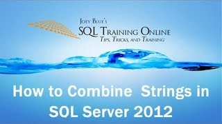 SQL Concat Function in SQL Server 2012 - SQL Training Online 2019
