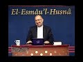 el esmâu l hüsnâ dersleri 31 el samed mustafa İslamoğlu