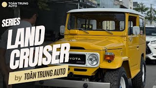 SERIES LAND CRUISER - CHƠI XE CỔ, KHỔ NHƯNG SƯỚNG. Chiếc BJ40 sau thời gian dài phục chế của em Toàn