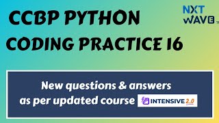 Coding Practice 16 || Python || CCBP || Nxtwave #ccbp #ccbpians #ccbpacademy #python