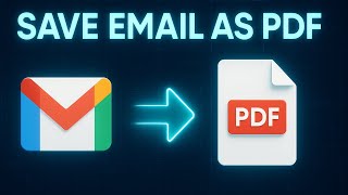 How to Save Gmail as PDF in Seconds