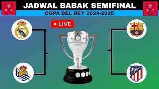 Jadwal Babak Semifinal Copa Del Rey 2025 | Real Madrid vs Real Sociedad | Jadwal Bola Malam Ini