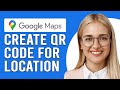 How To Create QR Code For Location In Google Map (How To Generate QR Code For Google Map Location)