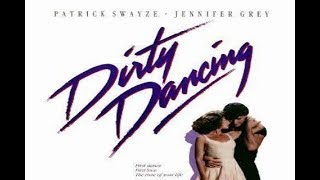 Dirty Dancing 1987 Time of my life