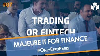 Majeure IT for Finance #EfreiParis