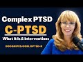 The Truth About Complex PTSD and Essential Recovery Tools