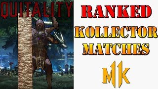 Trying the Kollector for the first time, having fun and kollecting salt! - Mortal Kombat 11 matches