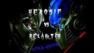Herosif vs Relakztek - Stick Out