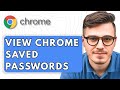 How To View Google Chrome Saved Passwords [2025 Guide]
