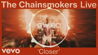 The Chainsmokers 🎧 Closer (Live) 🔊8D AUDIO🔊 Use Headphones 8D Music Somg