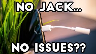 No Jack On The iPhone 7 - IS IT AN ISSUE?