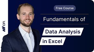 Excel Data Analysis Fundamentals: How to Analyze Financial Data Like a Pro Part 1 | CFI Course