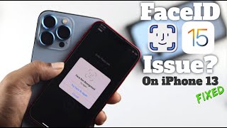 iPhone 13 Pro Max/Mini: Face ID Not Working on iOS 15? [Fixed]