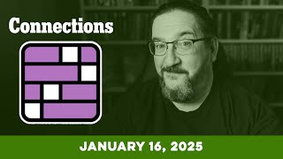 Doug Plays NYT Connections 1/16 (New York Times Puzzle Game)