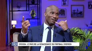 Drogba : le pari de la renaissance du football Ivoirien.