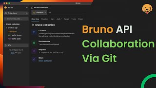 Bruno API Collaboration via Git 🚀 | Team Workflow Tutorial | Git UI #brunoapi #bruno #git