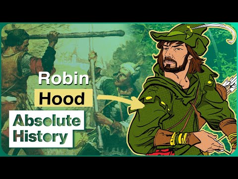 Was Robin Hood a real person? Absolute history