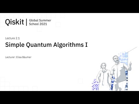 Course 2.1 – Simple quantum algorithms I