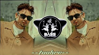 Taakre (BASS BOOSTED) Jassa Dhillon | Gur Sidhu | New Punjabi Bass Boosted Songs 2021