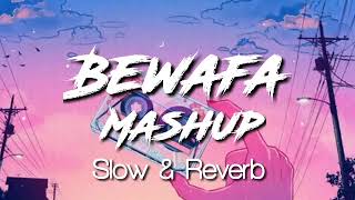 Imran khan | Bewafa mashup (slow & reverse ) music girl