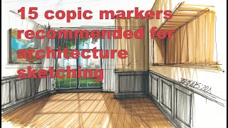 15 copic markers recommended for architecture sketching