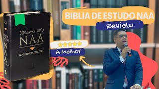 REVIEW Bíblia de Estudo NAA SBB: É a Melhor Opção para Você?