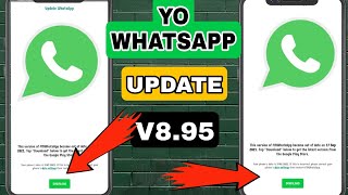 Yo update Version WhatsApp V8.95 || Best whatsApp || FM update Version WhatsApp .
