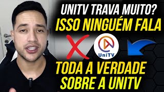 CUIDADO COM A UNITV! UNITV NÃO TRAVA? TUDO SOBRE A UNITV! UNITV É O MELHOR APLICATIVO?