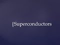 sjctnc ph507 solid state physics unit v superconductors