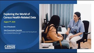 Exploring the World of Census Health-Related Data
