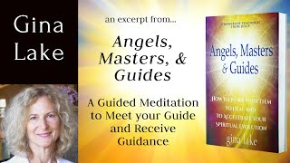 A Guided Meditation to Meet Your Guide: Gina Lake Channeling Jesus