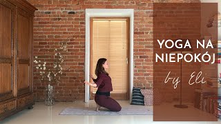 Joga na niepokój | YOGA by Eli