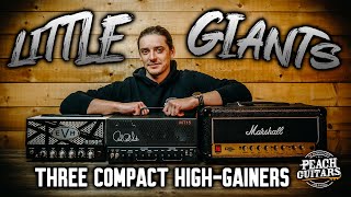 LITTLE GIANTS! 3 Compact Valve Amp Monsters: EVH 5150, PRS MT-15 & Marshall DSL