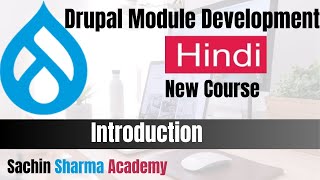 Drupal Module Development New Course