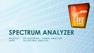 FFT Properties - Spectrum Analyzer