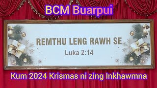 Bma Pachuau is live. BCM Buarpui kum 2024 Krismas tûk zing a, Rev. R. Vanlakfala Sarmon.