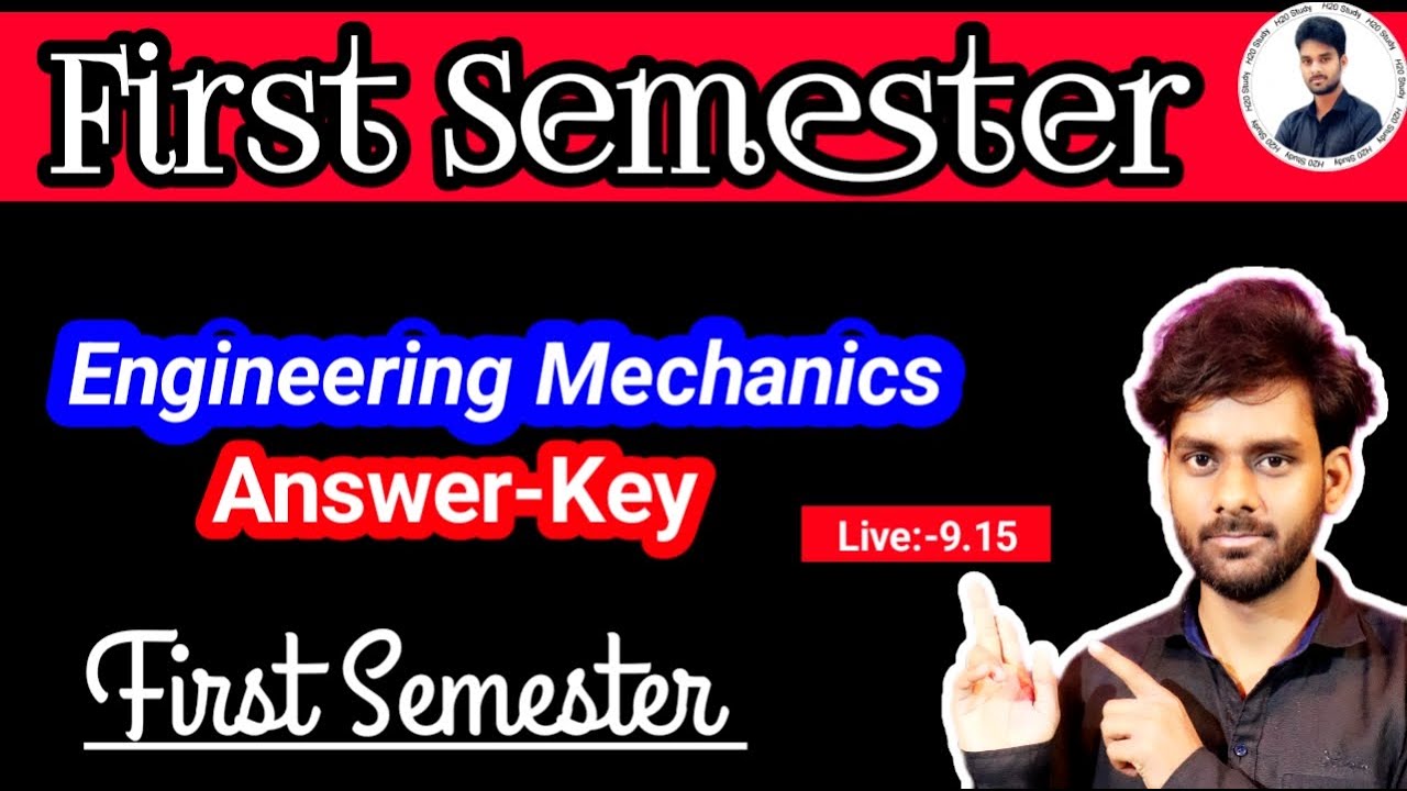 Engineering Mechanics 1st Semester Group-B Answer Key|Engineering ...