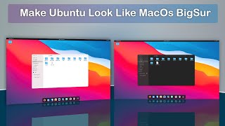 Make Ubuntu Look Like MacOS BigSur - ubuntu 22.04 lts Customization