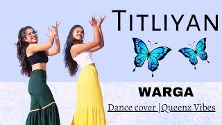 Titliyan Warga Song | Hardy Sandhu | Sargun Mehta | Dance cover video | Latest Punjabi 2020 | New