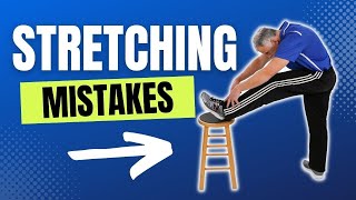 8 Stretching Mistakes Most People Make