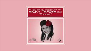 Vicky Tafoya - Forever