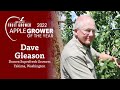 2022 Apple Grower of the Year: Dave Gleason, Domex Superfresh Growers, Yakima, WA