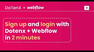 Webflow website authentication with DoTenX