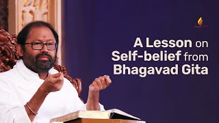 A Lesson on Self-belief from Bhagavad Gita | Pujya Gurudevshri Rakeshji