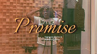 Vanessa Porto \u0026 Bangzofafrica - Promise (Video Lyrics)