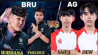 BRU VS AG BIG MATCH WASSANA WITH THECRUZ 😱