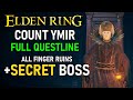 Elden Ring - Count Ymir Questline Walkthrough (FULL GUIDE + LOCATIONS)