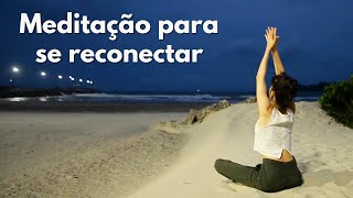 13 MIN MEDITAÇÃO GUIADA | UMA CONEXÃO CONSIGO MESMO E COM O TODO